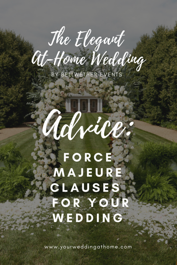 Advice: Force Majeure clasuses for your wedding