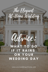 what to do if it rains on your tented wedding